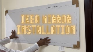 Installation of Ikea Mirror Larbro DIY  Doha  Qatar [upl. by Lewak]