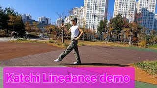 KATCHI Linedance demo 어디서든 춤ㆍ서ㆍ이 [upl. by Ahsinid]