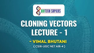 CLONING VECTORS LECTURE1 [upl. by Christan398]