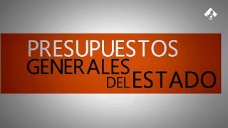 La tramitación de los Presupuestos Generales del Estado [upl. by Einneg]