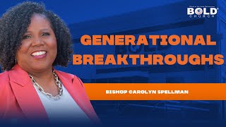 Generational Breakthroughs [upl. by Neit]