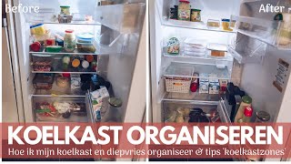 KOELKAST ORGANISEREN  Hoe organiseer ik mijn koelkast en diepvries  Koelkast schoonmaken amp Tips [upl. by Stefan]