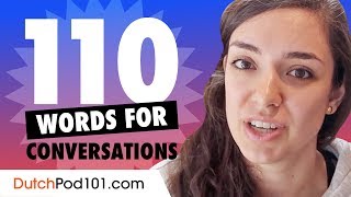 110 Dutch Words For Daily Life Conversations [upl. by Axia]