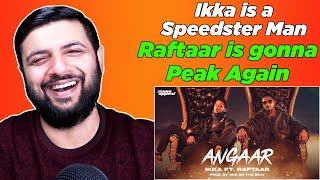 Pakistani Reacts to Angaar Official Video  IKKA Ft Raftaar  Sez On The Beat [upl. by Goldina]