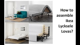 How to assemble Ikea Lycksele Lovas [upl. by Azne]