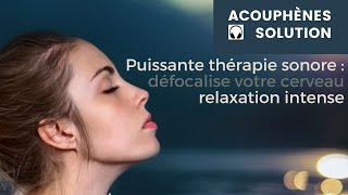 Acouphènes Solution Tinnitus Neuromodulation Puissante thérapie sonore Treatment ringing in ears [upl. by Kornher958]