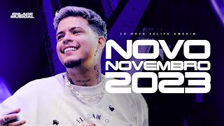 FELIPE AMORIM  NOVEMBRO 2023  REPERTÓRIO NOVO  MÚSICAS NOVAS [upl. by Nat]