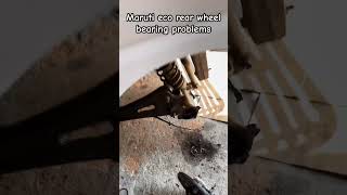 ￼ Maruti eco rear wheel bearing problems trending shorts mecanical mechenic sumerpur ￼ [upl. by Aistek]