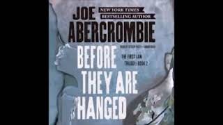 Before They Are Hanged The First Law 2 by Joe Abercrombie Audiobook Full 1 2 [upl. by Ayk]