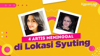 4 Artis Meninggal di Lokasi Syuting Ada yang Dikira Tidur [upl. by Sudhir650]