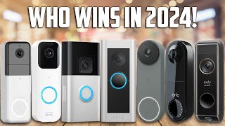 Best Video Doorbells 2024 Dont make a purchase until you watch this [upl. by Yra]