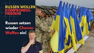 Russen wollen Kompromissfrieden Wieder Chemiewaffen eingesetzt Ukraine Lagebericht 373 und QampA [upl. by Gabie]