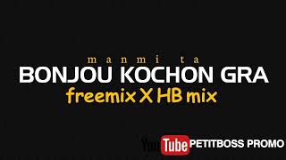 Bonjou kochon graRemix  Freemix X HB Mix audio officiel [upl. by Rawna]