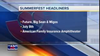 Future Migos and Big Sean added to Summerfest headliner lineup [upl. by Leshia242]