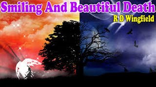 R D Wingfield  Smiling And Beautiful Death  BBC Radio Dramabbc [upl. by Dnalyram]