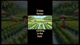 3 little farmer working in the field shortsviral vedioshorts shortvideo myvideo youtubeshorts [upl. by Atiuqel]