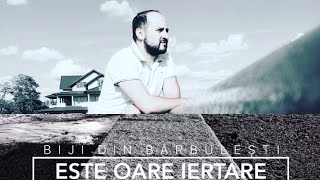 Biji din Barbulesti  Este oare iertare Official Video 2018 [upl. by Dyanna686]