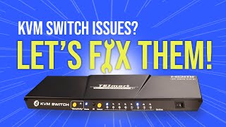 KVM Switch Common Problems amp Fixes 2 amp 4 Port [upl. by Omer]