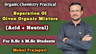 Separation of given organic mixture both are water insoluble Acid  Neutral Chemistry practical [upl. by Quinn]