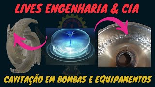 Live Cavitação em Bombas e Equipamentos [upl. by Anirtek]