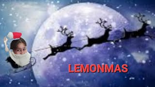 LEMONMASA SHORT CHRISTMAS MOVIE [upl. by Arted435]