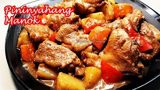 EASIEST PININYAHANG MANOK RECIPE  YUMMY CHICKEN WITH PINEAPPLE [upl. by Ennovi]