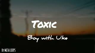 toxic boy with Uke [upl. by Atteynad]