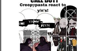 ✨Creepypasta react to yn’s ➕ slenderbrothers ✨ [upl. by Onaicilef12]