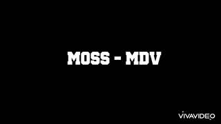 MOSSI MDV [upl. by Elisha]