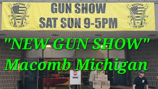 2024 New Gun Show Macomb County Michigan Shopping 600 Tables [upl. by Goldfinch]