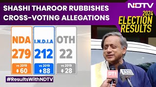 Election Results 2024  Shashi Tharoor Rubbishes CrossVoting Allegations [upl. by Laerdna]