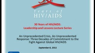 Three Decades of Commitment to the Fight Against Global HIVAIDS [upl. by Carey]