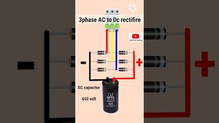 3 phase AC to DC bridge rectifier simple circuit  AC to DC converter use diode electronic shorts [upl. by Thadeus309]