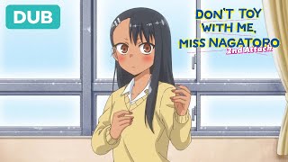 Nagatoros Perfect Pose  DUB  DONT TOY WITH ME MISS NAGATORO 2nd Attack [upl. by Eeresed332]