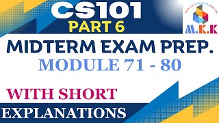 CS101 Midterm Exam Prep  Module 71  80 With Abbreviations  Part 6 Introduction to Computing [upl. by Cull]