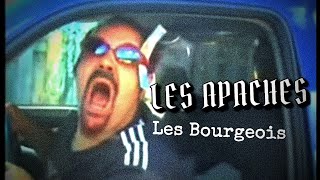 Les Apaches  Les Bourgeois Clip officiel 2003 [upl. by Oinimreh593]