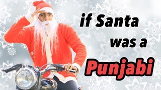 if Santa was a Punjabi  Pranav Nagpal [upl. by Allison]