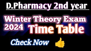 Winter Exam Timetable 2024  D pharmacy 2nd yearTimetable for winter exam Thepharmacourse2O [upl. by Nostrebor]