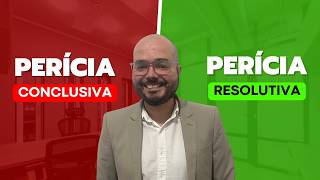 O QUE É PERÍCIA CONCLUSIVA E PERÍCIA RESOLUTIVA NO INSS [upl. by Price808]