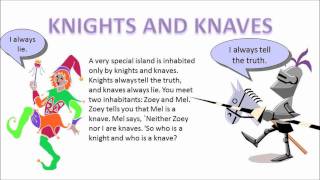 Knights and Knaves Truth and Lies [upl. by Oicatsana821]