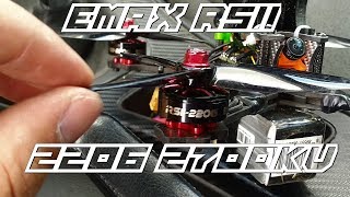 EMAX RSII 2206 2700KV  First Impressions amp Flight Demo [upl. by Tisdale]