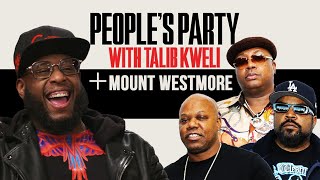 Talib Kweli amp Mount Westmore On The New Album 2Pac Stories Snoop E40 Slang  Peoples Party Full [upl. by Rednav]