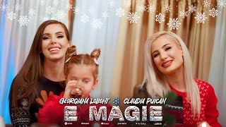 Georgiana Lobont si Claudia Puican ❄ E Magie 🎄 Cântec de Crăciun 🎄 [upl. by Notsnarc642]