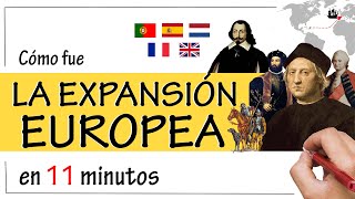 La EXPANSIÓN EUROPEA entre los Siglos XV y XVIII  Portugal España Países Bajos Francia [upl. by Nivar]