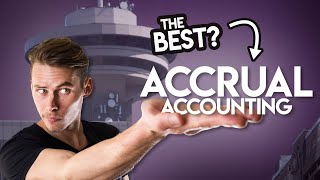 Accrual Accounting How it Works amp Why its 1 [upl. by Evannia]