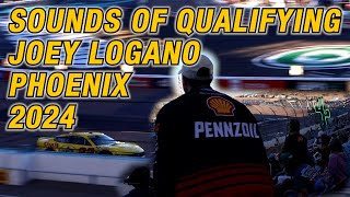 NASCAR PHOENIX QUALIFYING CLIP JOEY LOGANO 2024 EXTREME VOLUME WARNING [upl. by Reinhold]