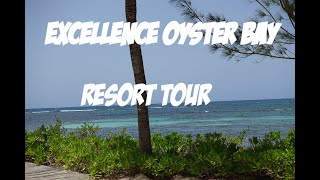 Excellence Oyster Bay  Resort Tour [upl. by Rodina]