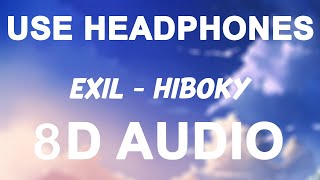 Exil  Hiboky 8D AUDIO [upl. by Uda]