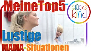 Lustige Situationen als Mutter  meineTop5  Das Glückskind [upl. by Geraint]