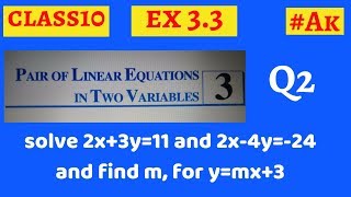 11 Ex 33 class 10 maths Q2 pair of linear equations in two variables by Akstuy 1024 [upl. by Samuela]